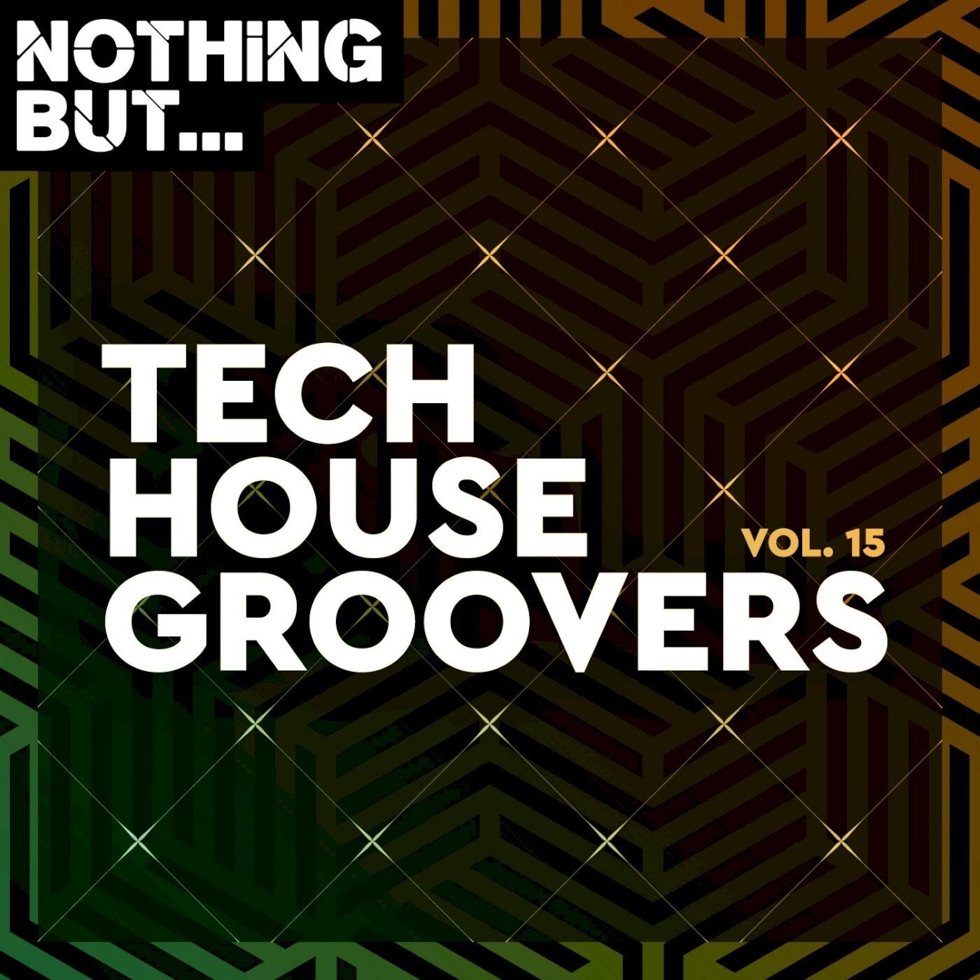 VA – Nothing But… Tech House Groovers, Vol. 15 [NBTHG15]